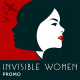 Invisible Women logo for Promo episode
